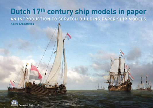 Dutch 17th Century Ship Models in Paper