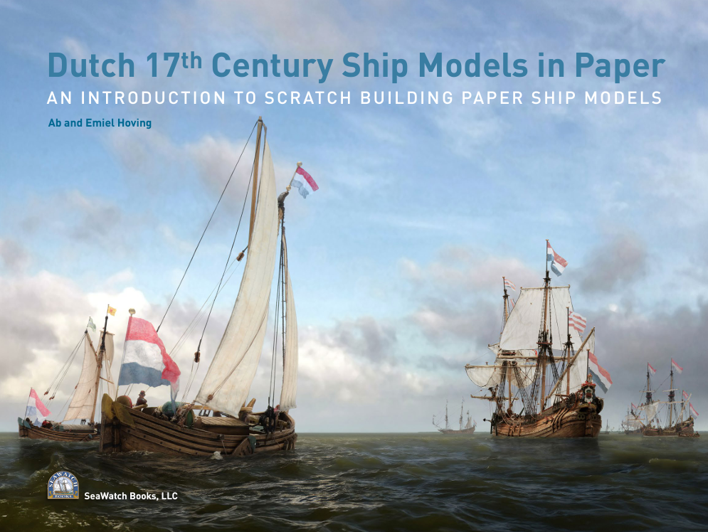 Dutch 17th Century Ship Models in Paper by Ab and Emiel Hoving