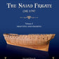 The Naiad Frigate (38) 1797 Volume I by Edward Tosti